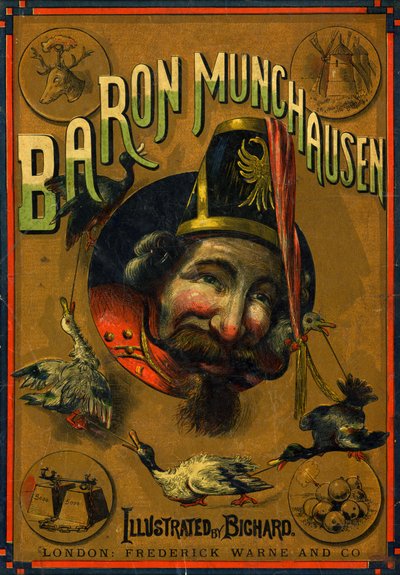 The Adventures of Baron Munchausen by Alphonse Adolphe Bichard